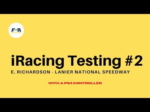 F-R Racing - iRacing Lanier National Speedway Test Run | Esports Broadcast Picture