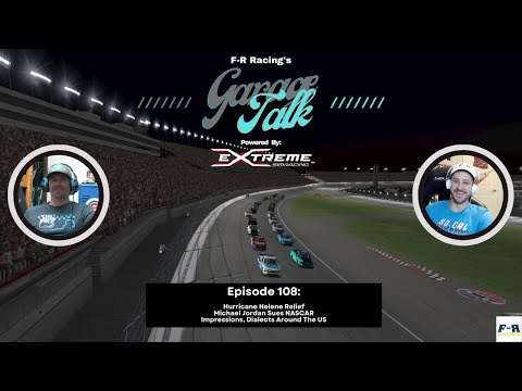  F-R Racing's Garage Talk - Hurricane Helene Relief, Michael Jordan... | Esports Broadcast Picture
