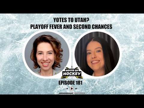 House of Hockey - Yotes to Utah? Playoff Fever and Second Chances w/ Guest Co-Host Alma Laura Featured Image