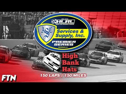 High Line Racing League: The High Bank Hats 150 Featured Image