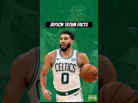 Jayson Tatum Facts that might SHOCK you. | Esports Broadcast Picture