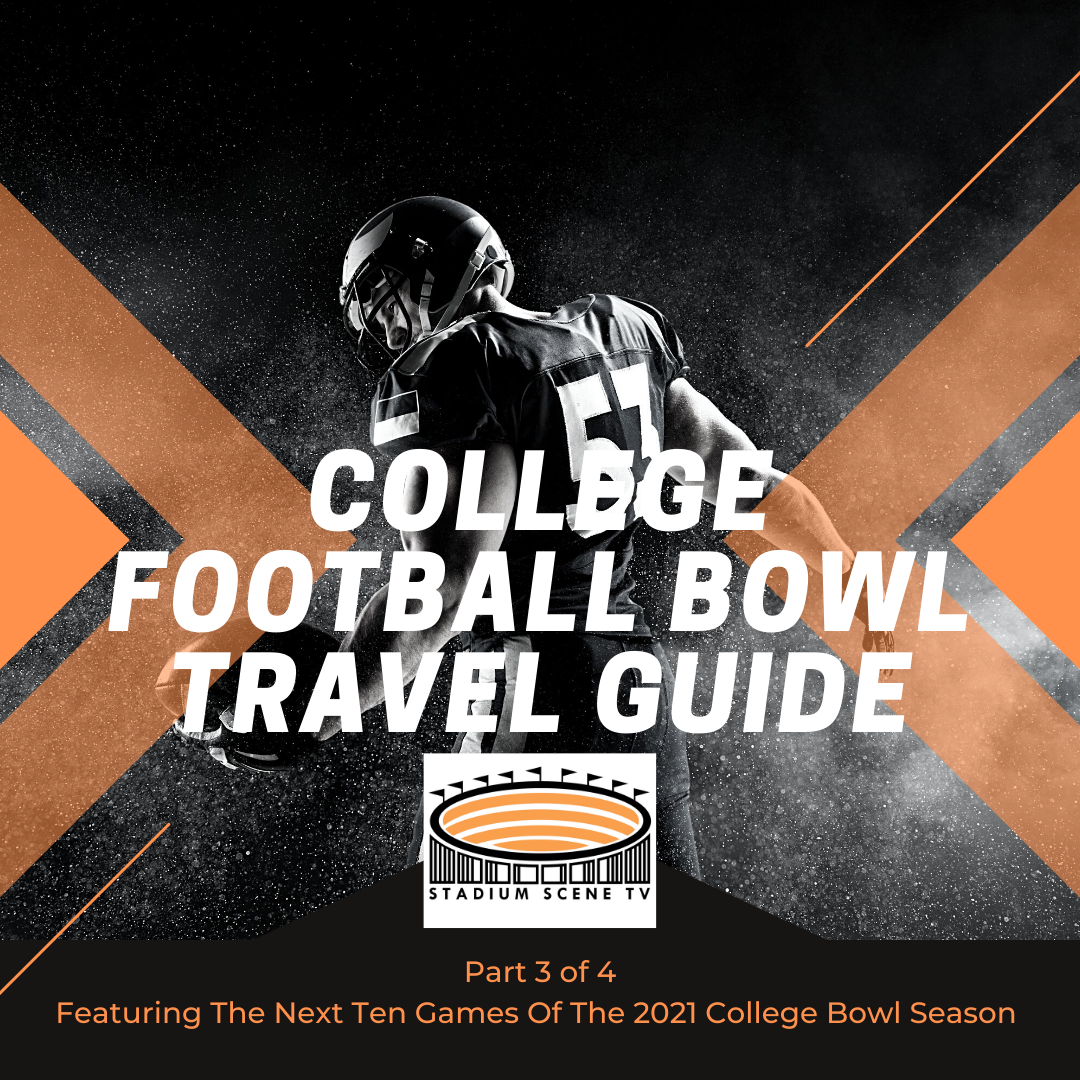 2021-2022 College Bowl Travel Preview (Part 3 of 4) Picture