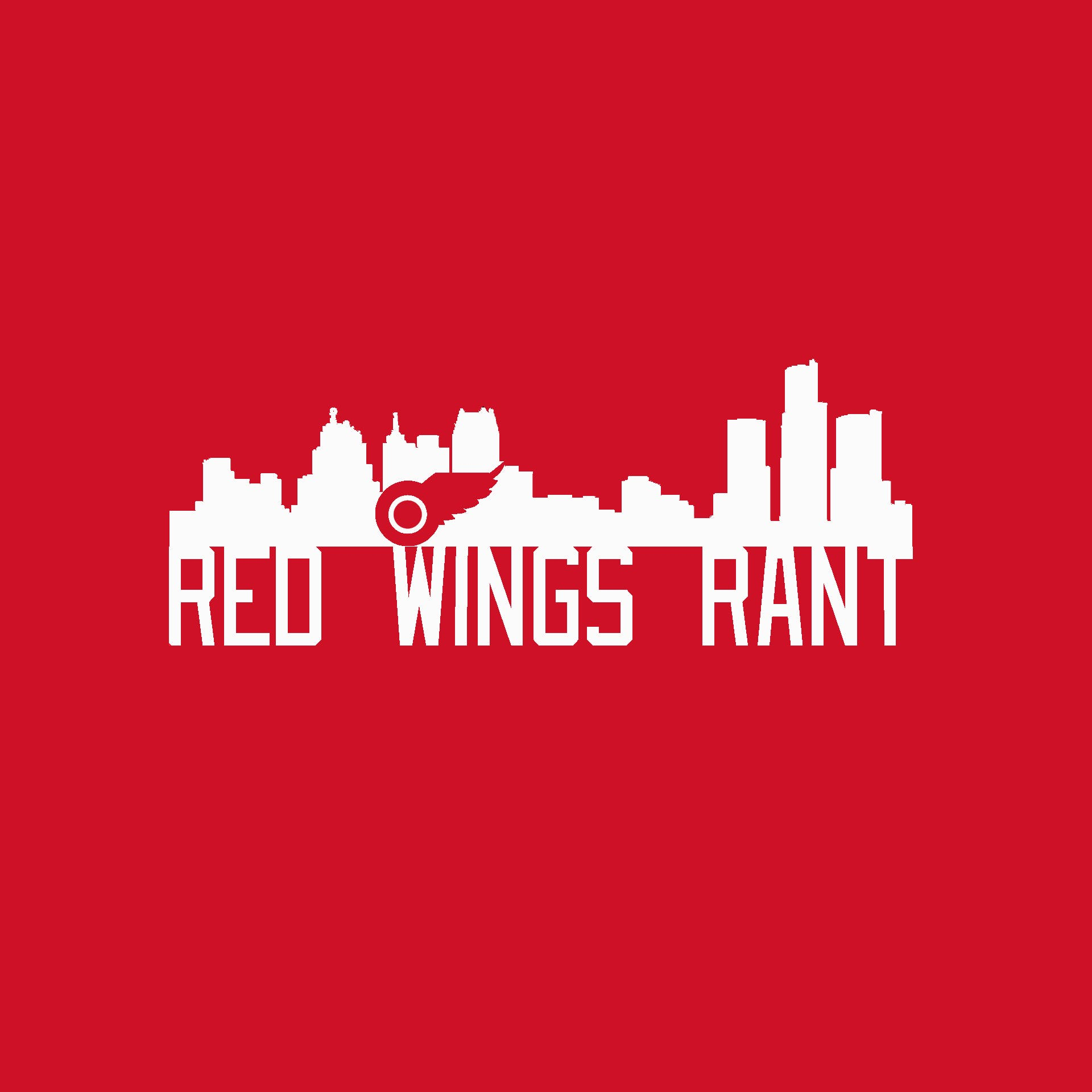 Red Wings Rant - Episode 294 Season 4
