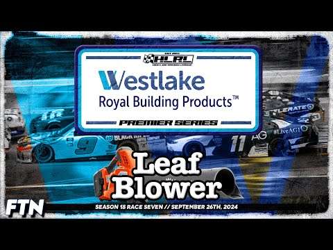 High Line Racing League: The LeafBlower 175 | Esports Broadcast Picture