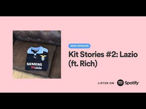 Lazio Kit Story ft. Rich I Raw Football Talk I Kit Stories | Esports Broadcast Picture